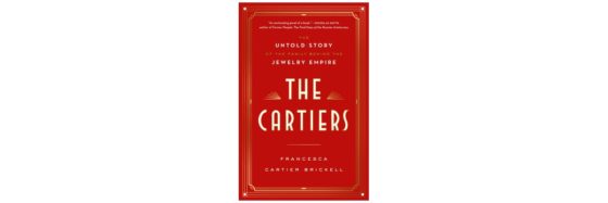 The Cartiers by Francesca Cartier Brickell.