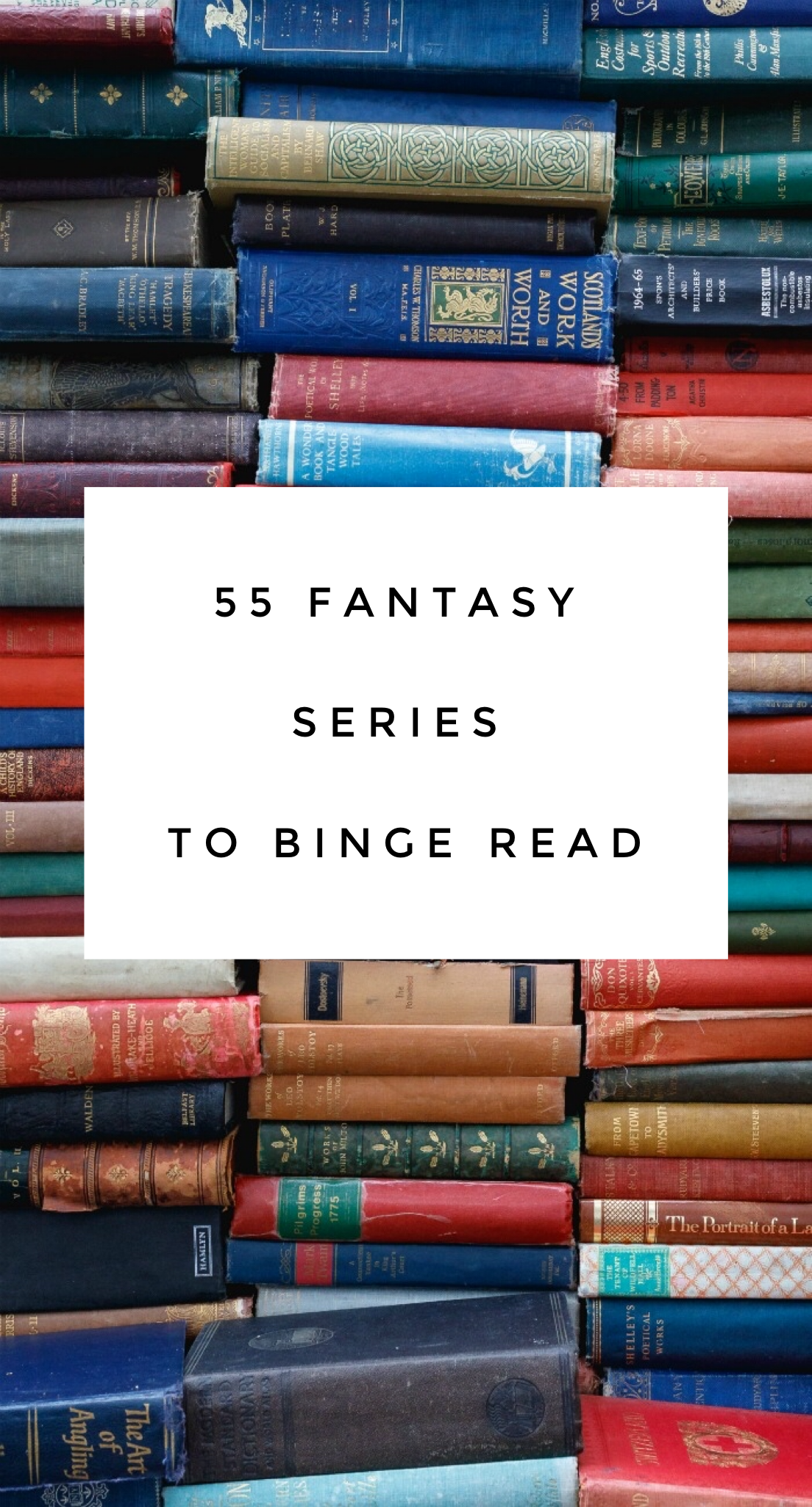 Books To Binge Read: 55 Great Fantasy Series. - Diamonds In The Library